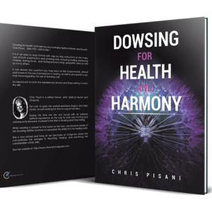 Dowsing For Health and Harmony